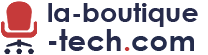 La boutique Tech